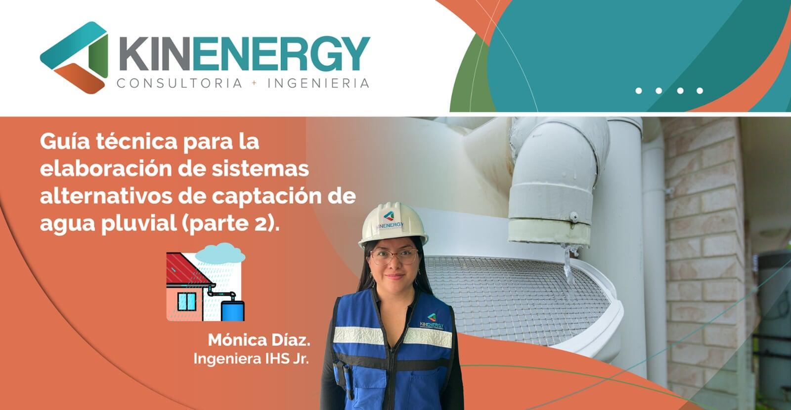 Guía técnica para la elaboración de sistemas alternativos de captación de agua pluvial. Parte 2